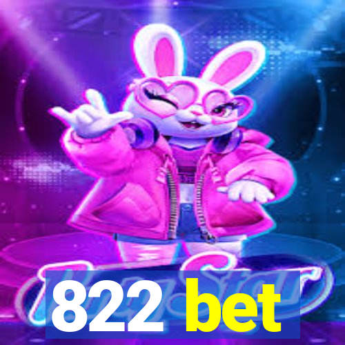 822 bet